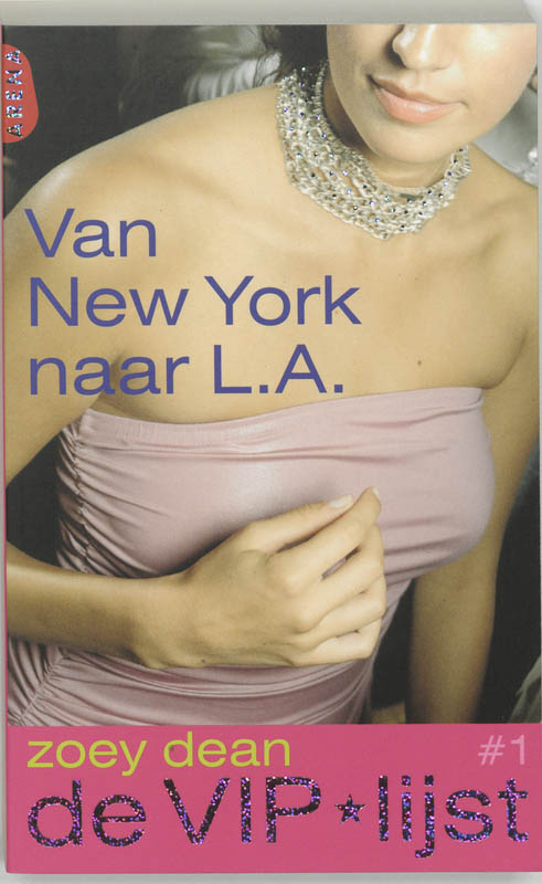 Van New York naar L.A. / De VIP lijst / 1