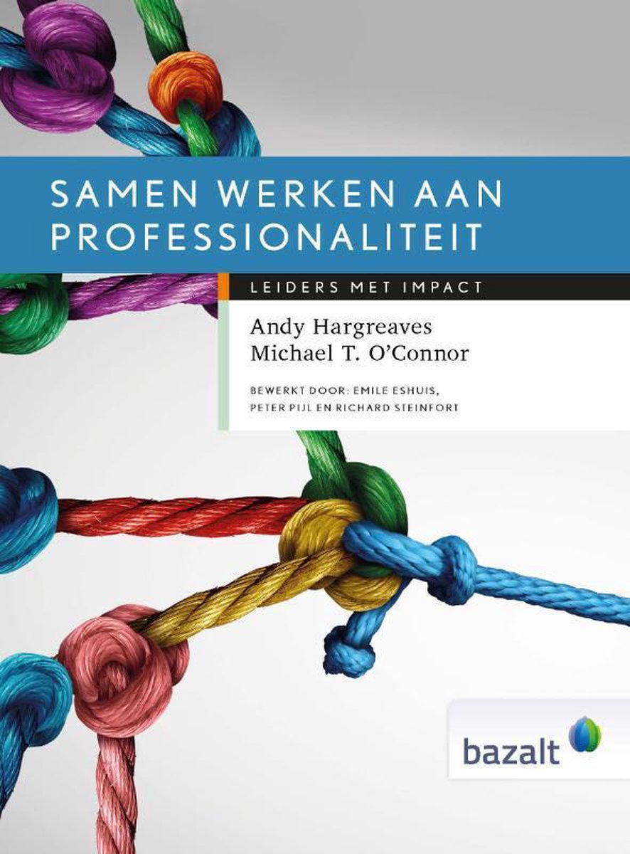 Samen werken aan professionaliteit / Leiders met impact