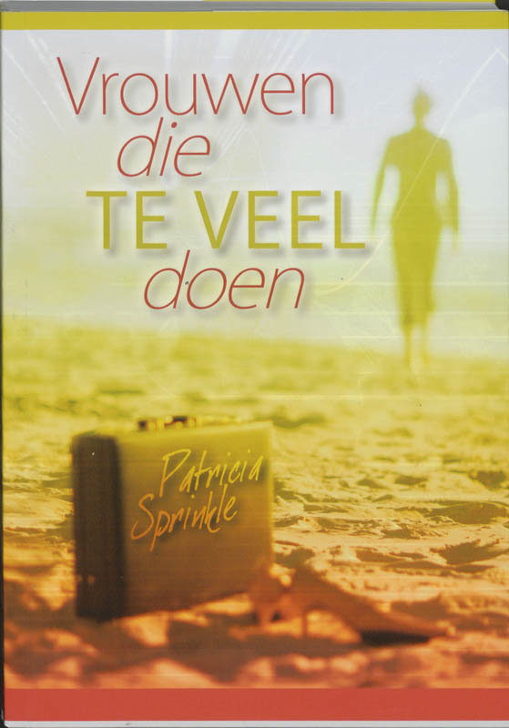 Vrouwen Die Te Veel Doen