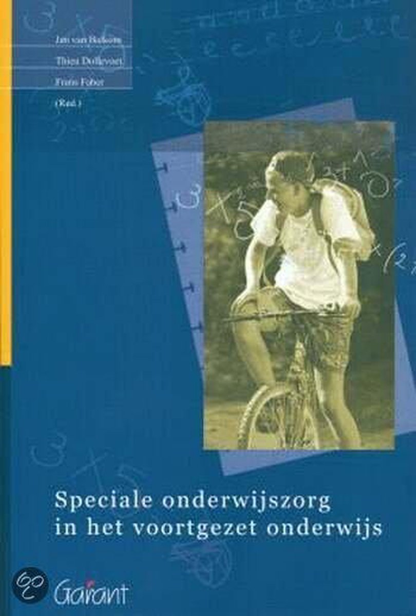 Speciale onderwijszorg in het voortgezet onderwijs / Cahiers Speciale Onderwijszorg / 1