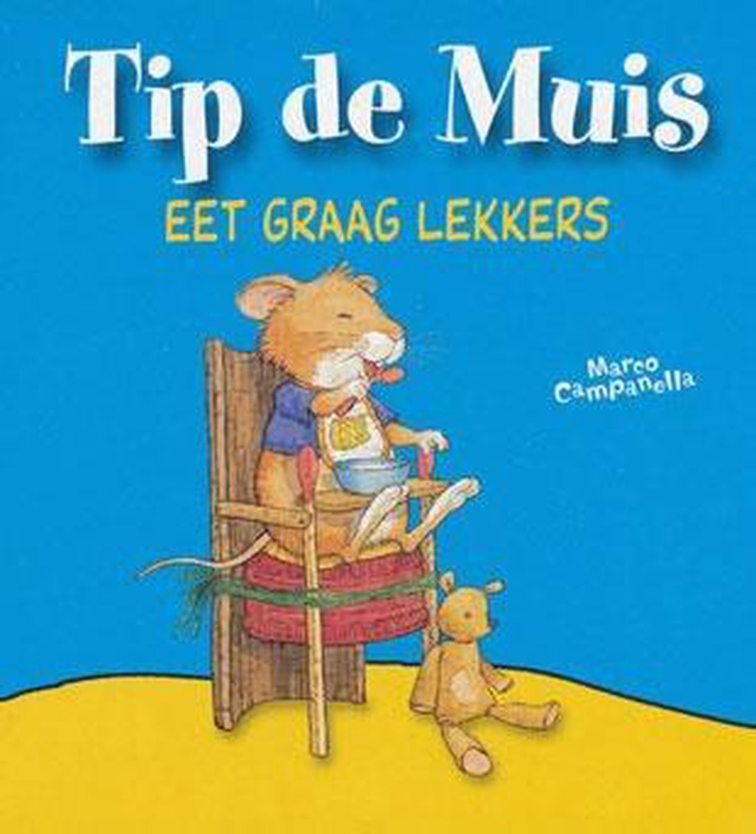 Tip de muis eet graag lekkers