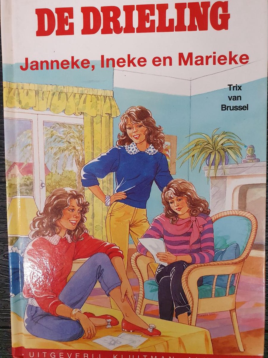 Drieling, de. janneke ineke en marieke