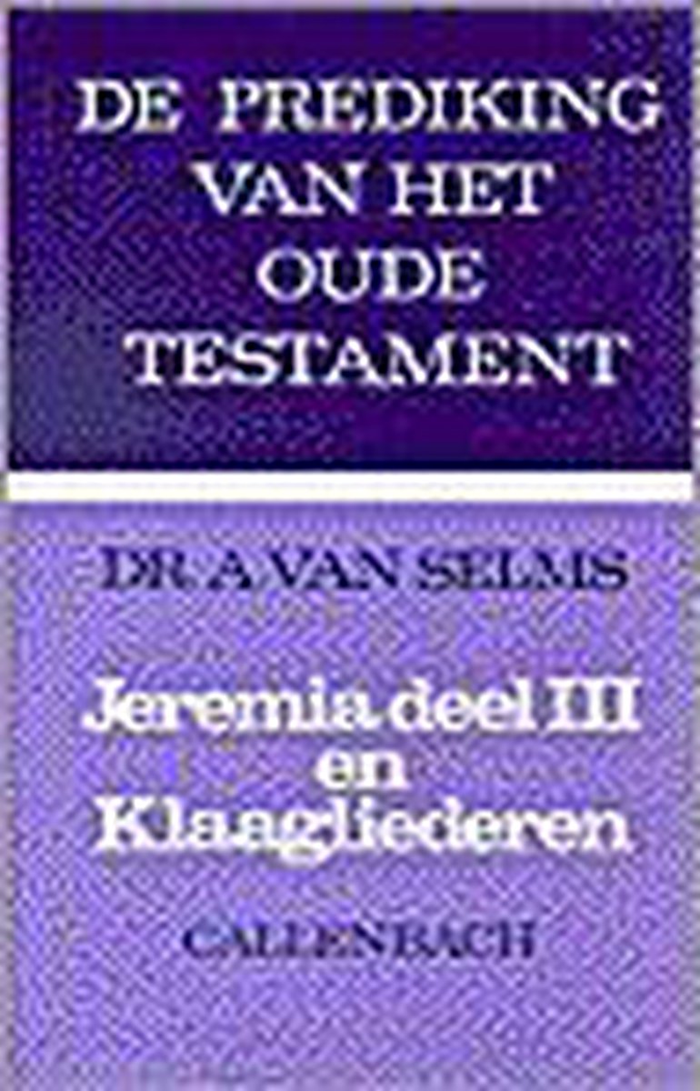 Jeremia 3 en klaagliederen