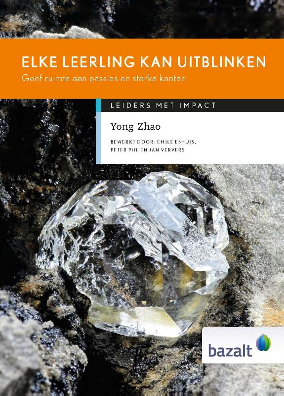 Elke leerling kan uitblinken / Leiders met impact