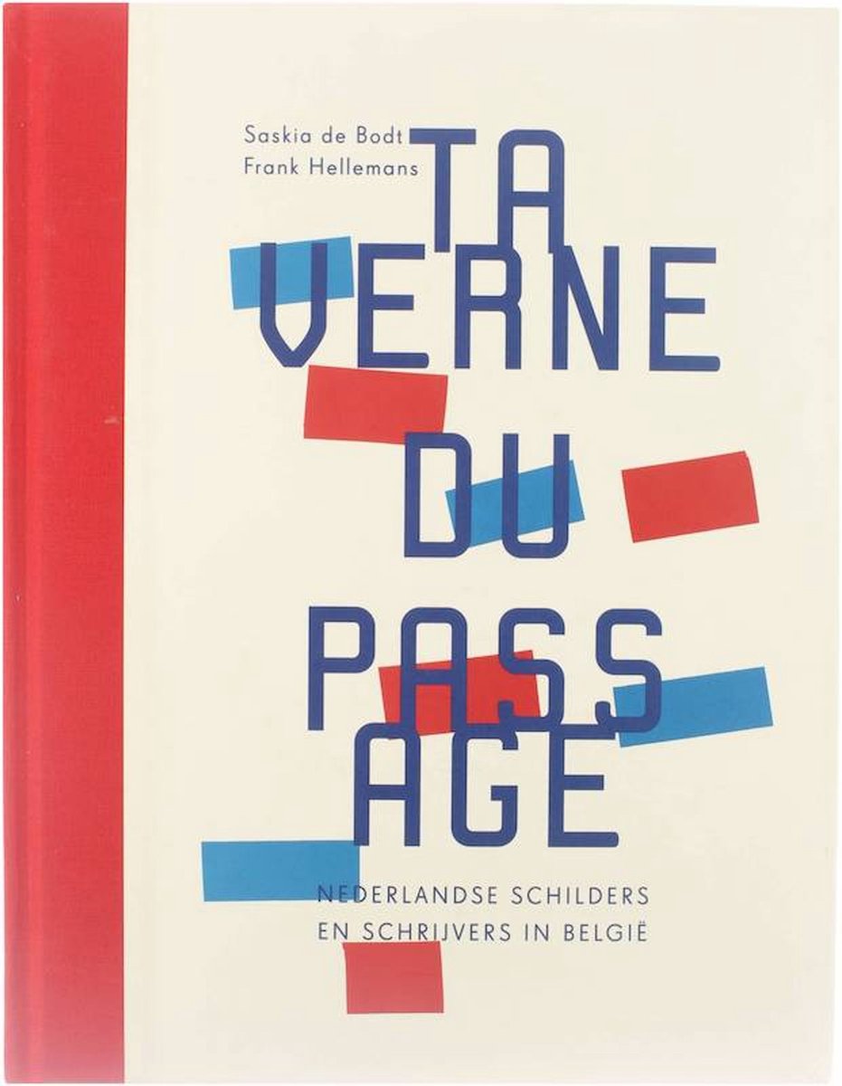 Taverne du Passage - Saskia De Bodt; Frank Hellemans
