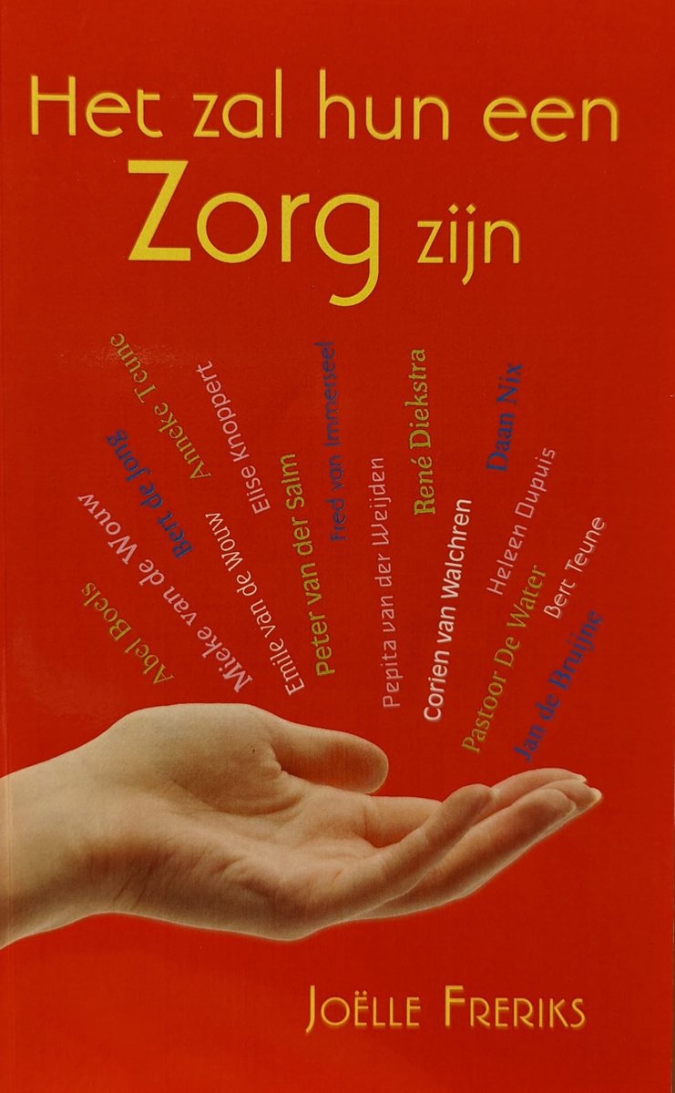 Het zal hun een zorg zijn