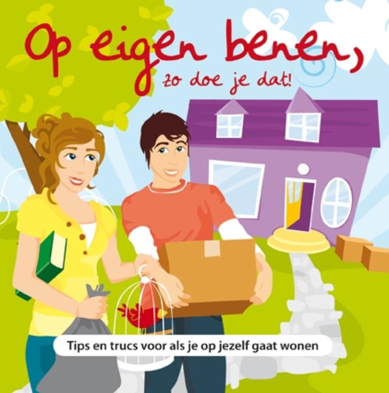 Op eigen benen, zo doe je dat! / Op Eigen Benen