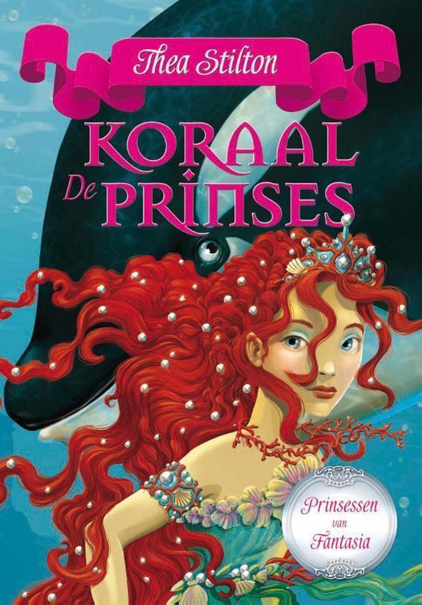 De Koraalprinses / De prinsessen van Fantasia / 2
