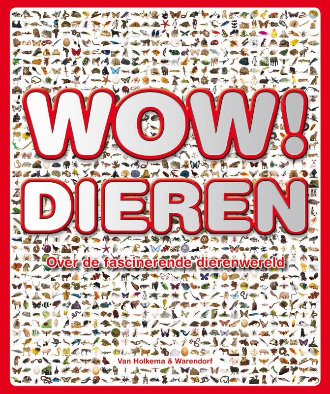 Wow! Dieren