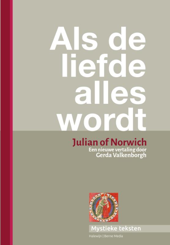 mystieke teksten 1 - Als de liefde alles wordt