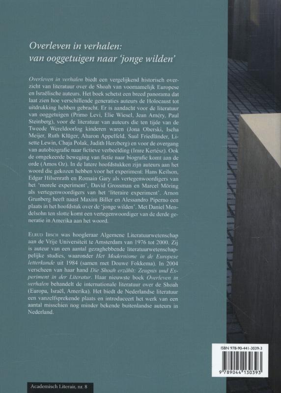 Academisch Literair 8 - Overleven in verhalen: van ooggetuigen naar jonge wilden achterkant