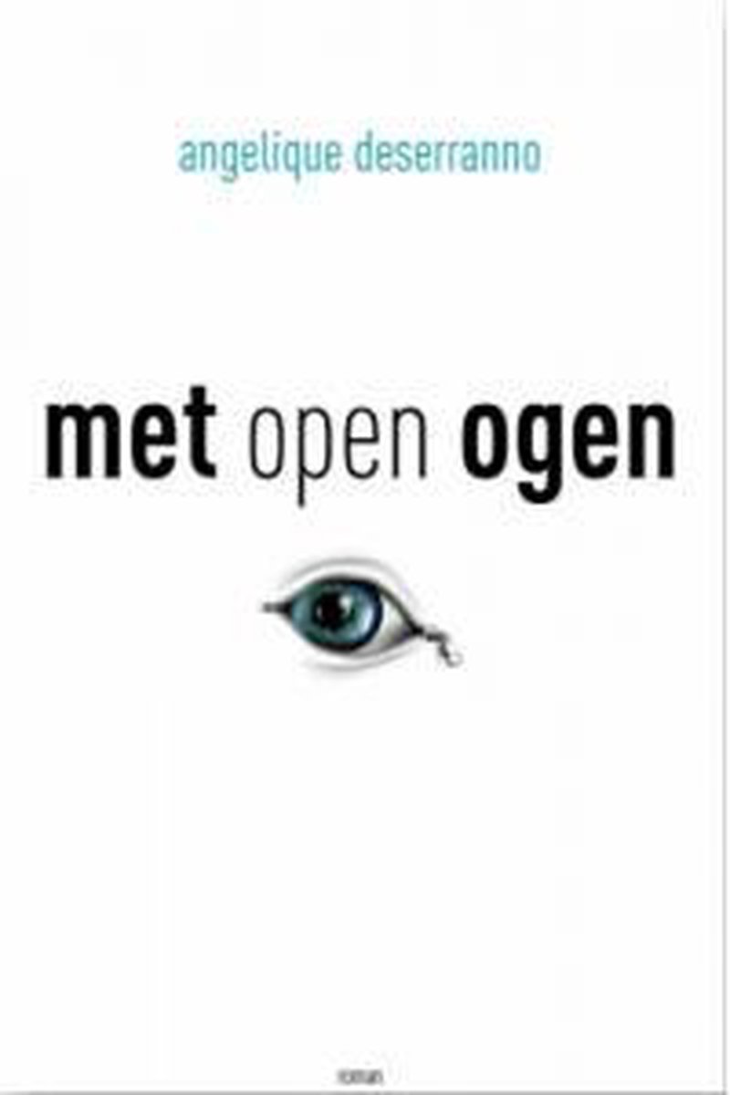 Met open ogen
