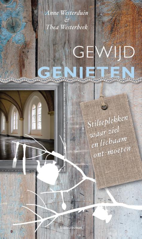 Gewijd genieten