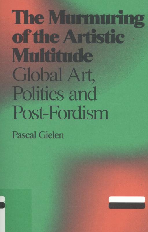 Antennae 13 -   The murmuring of the artistic multitude