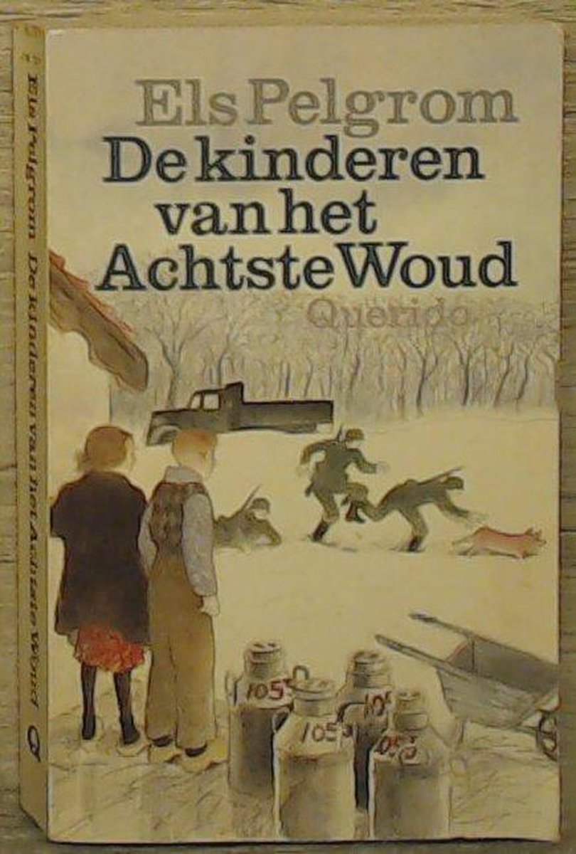 Kinderen van het achtste woud - Pelgrom