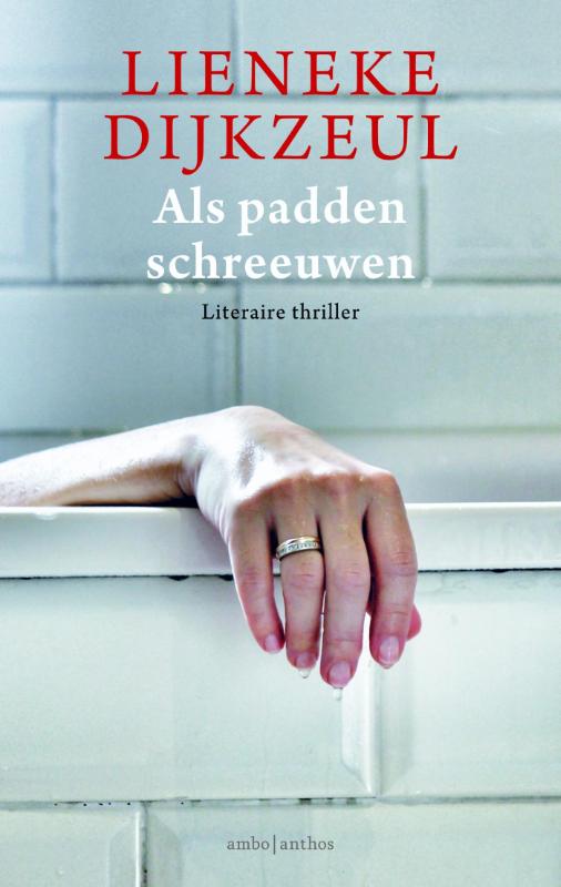 Als padden schreeuwen / Paul Vegter / 6