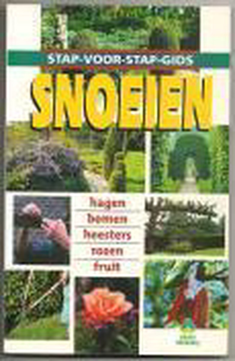 Snoeien / Groenboekerij Stap-voor-stap-gids