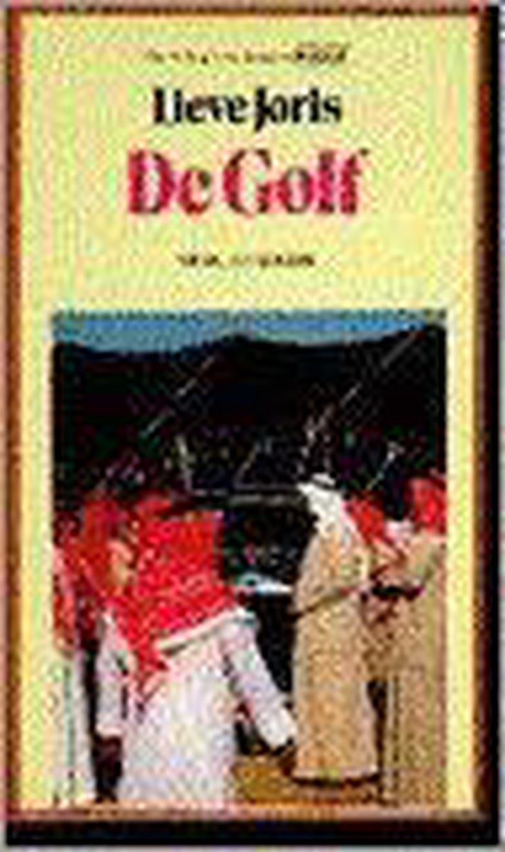 De Golf / Op schrijvers voeten