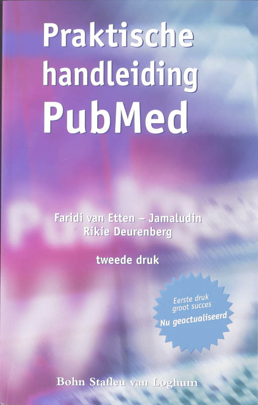 Praktische handleiding PubMed / druk Heruitgave