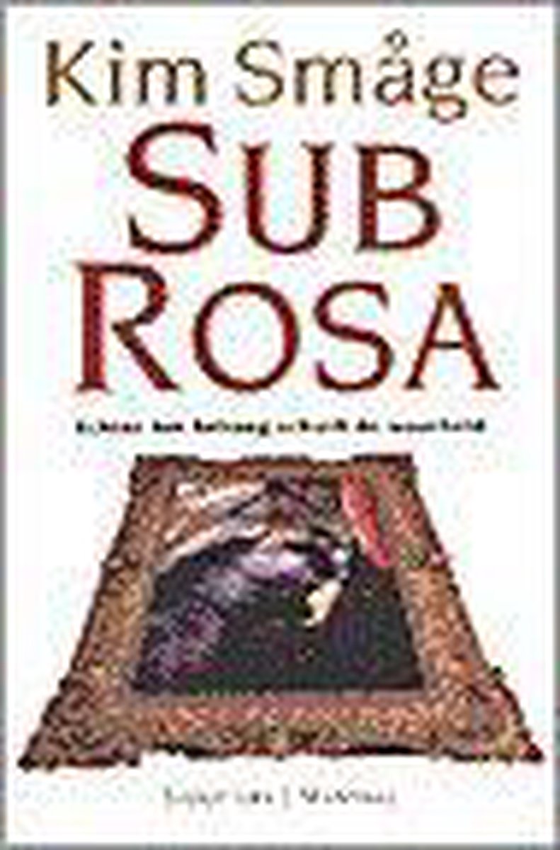 Sub rosa / Midprice
