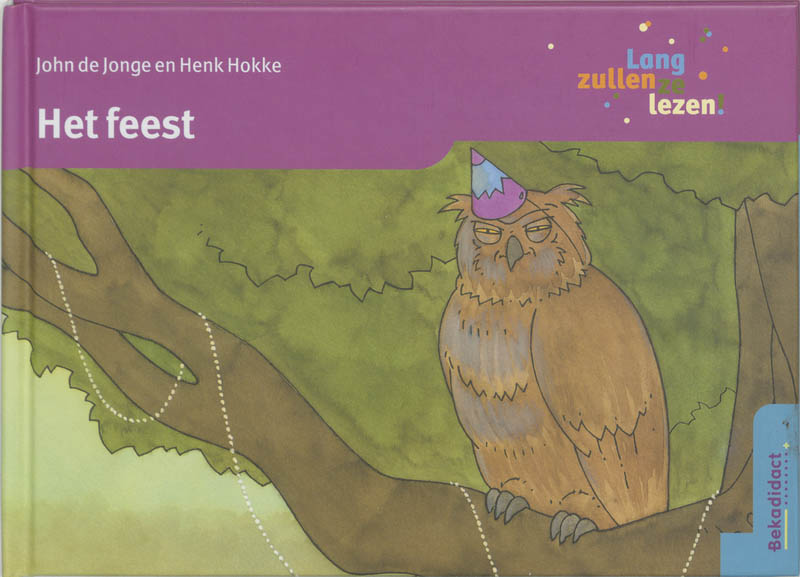 Het feest / Lang zullen ze lezen! / 10