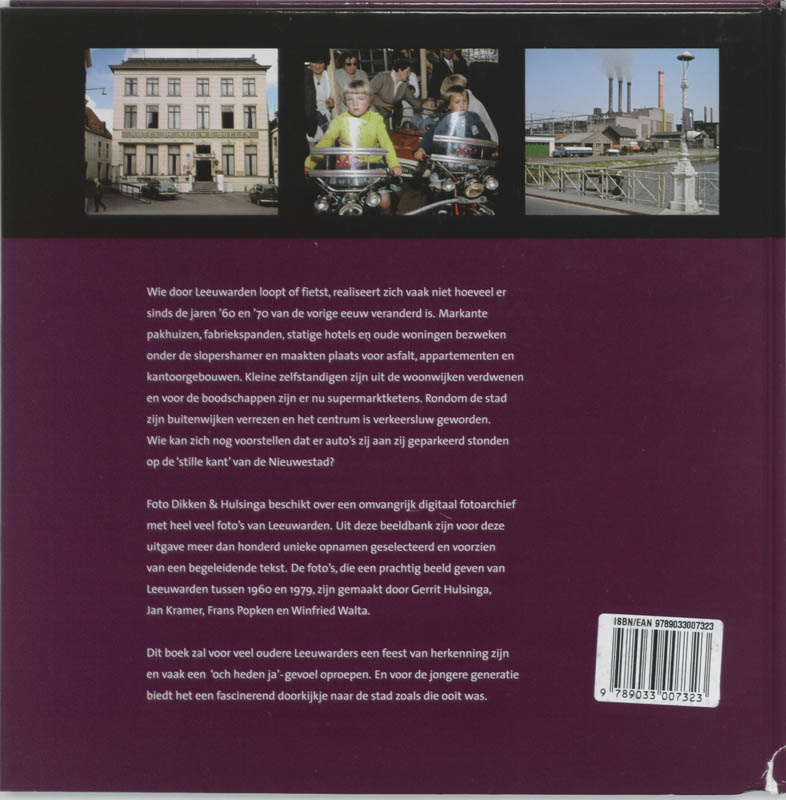 Leeuwarden, wat kwam, bleef en verdween achterkant