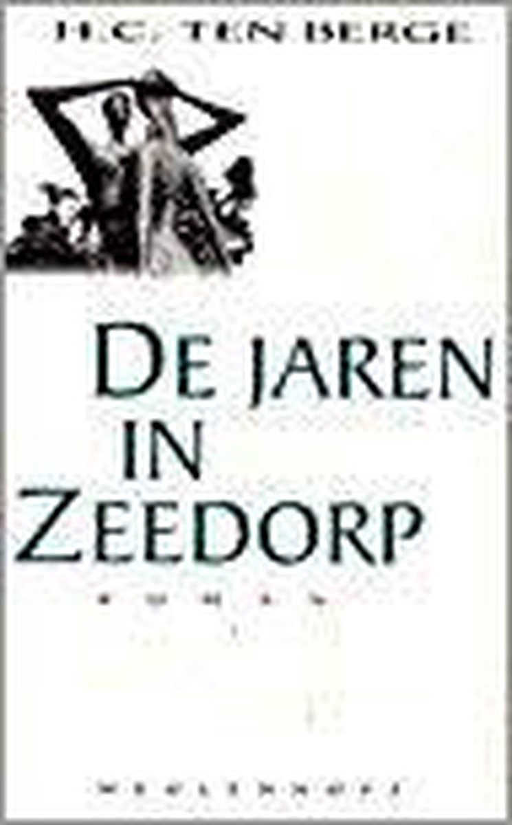 De jaren in zeedorp