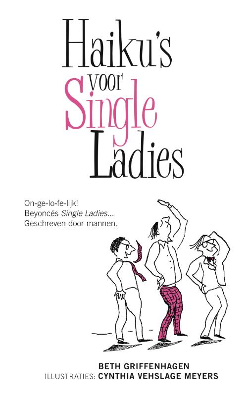 Haiku's voor single ladies