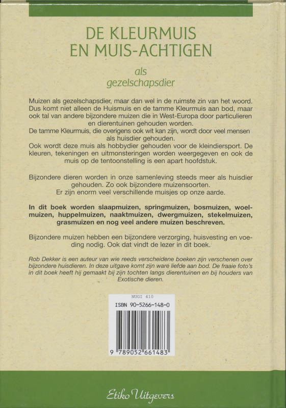 De kleurmuis en muis-achtige als gezelschapsdier achterkant
