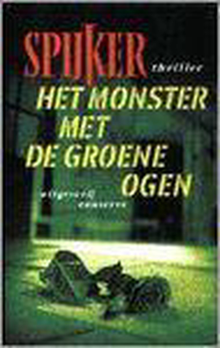 Het Monster Met De Groene Ogen