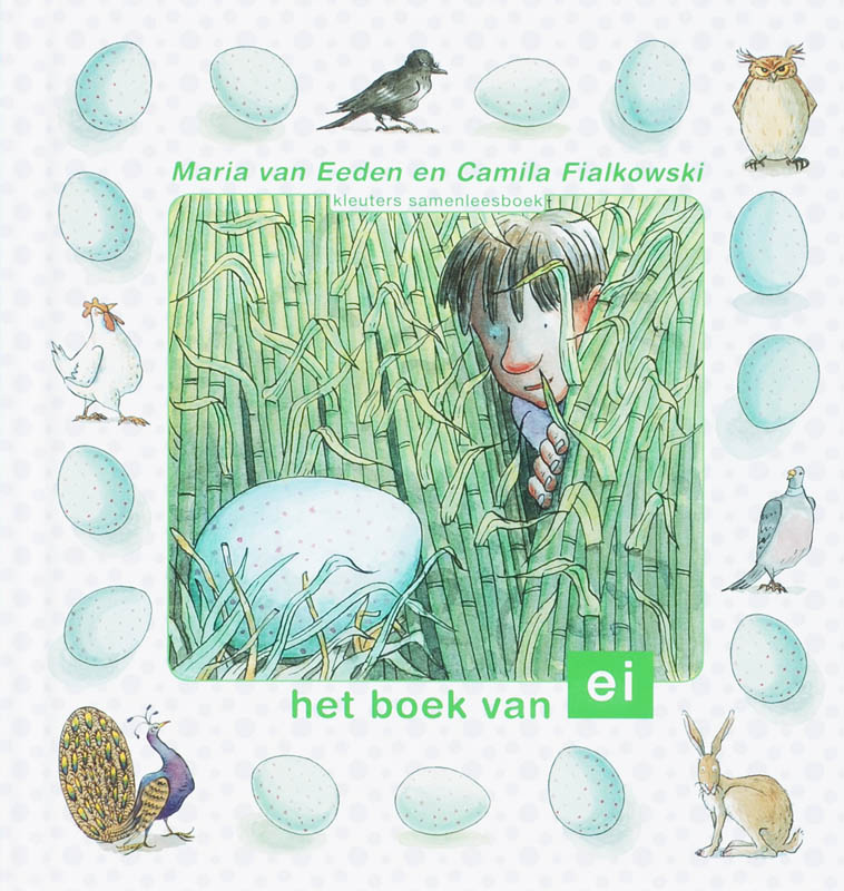 Het boek van ei / Kleuters samenleesboek