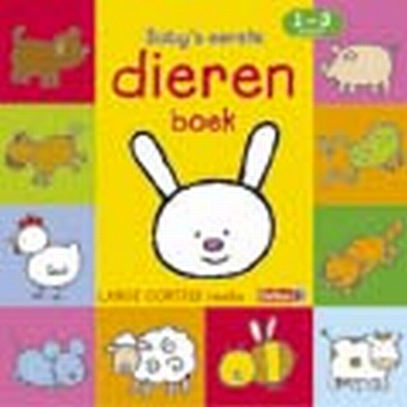 Lange oortjes baby's eerste dierenboek / Lange Oortjes