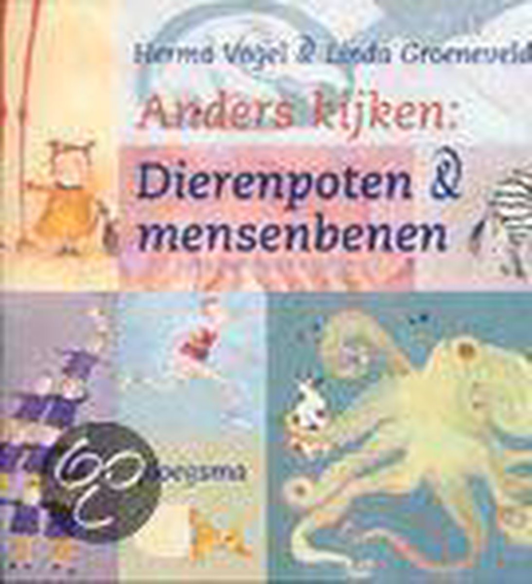 Dierenpoten & mensenbenen / Anders kijken