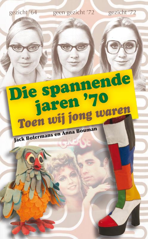 De Spannende Jaren 70