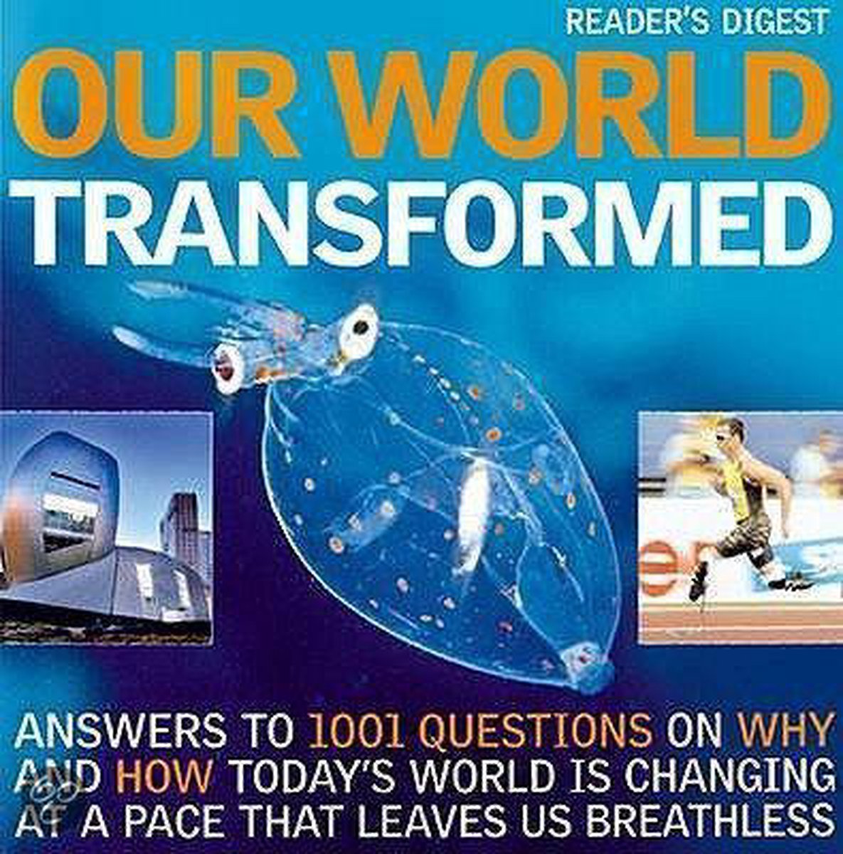 Our World Transformed