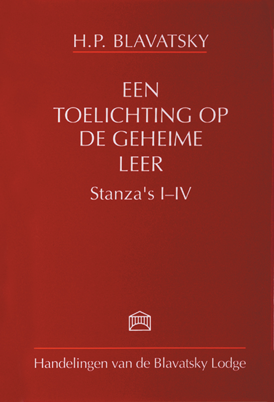 Een toelichting op de geheime leer Stanza's I-IV