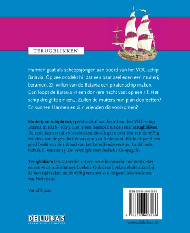 Muiterij en schipbreuk / De VOC / Terugblikken leesboeken / 13 achterkant