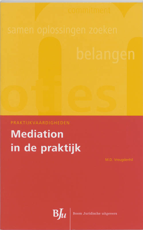 Mediation in de praktijk / Praktijkvaardigheden
