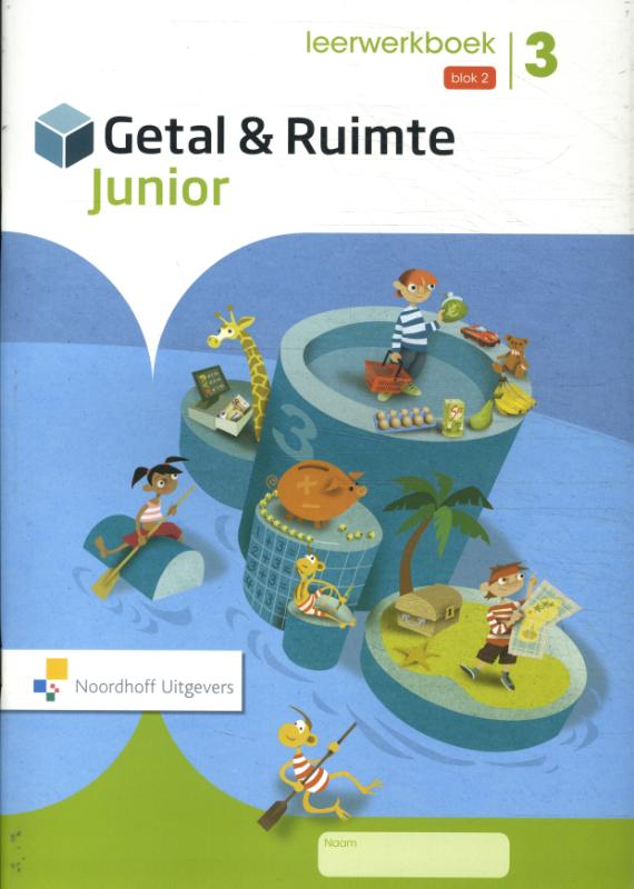 Getal & Ruimte Junior groep 3 blok 2 leerwerkboek