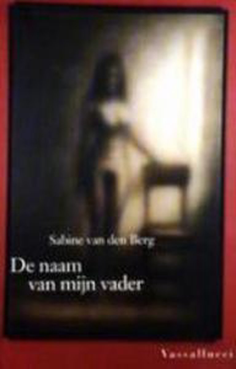 De Naam Van Mijn Vader