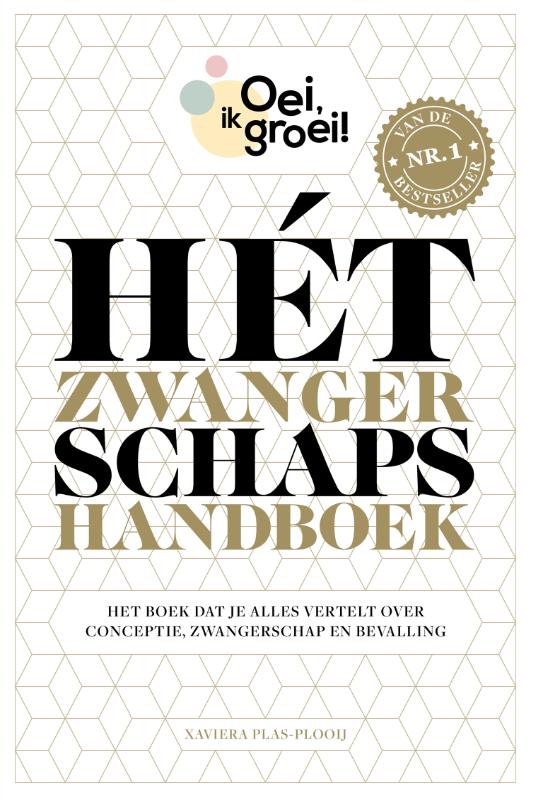 Hét zwangerschapshandboek / Oei, ik groei!