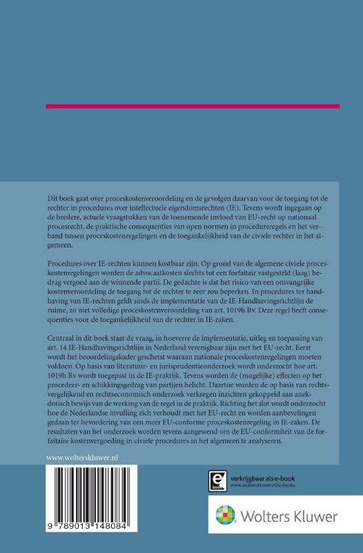 Proceskostenveroordeling en toegang tot de rechter in IE-zaken / Burgerlijk Proces & Praktijk / XIX achterkant