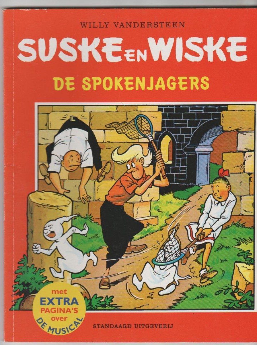 Suske en Wiske / De spokenjagers plus extra paginas over de Musical