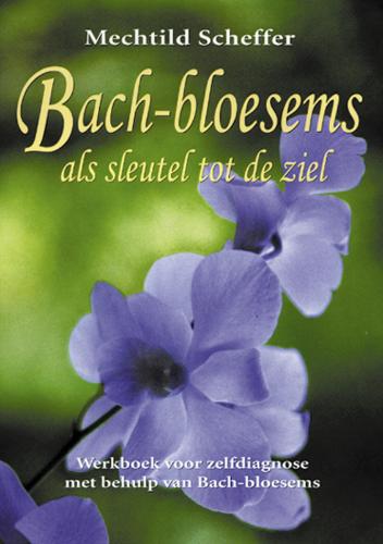 Bach-bloesems als sleutel tot de ziel