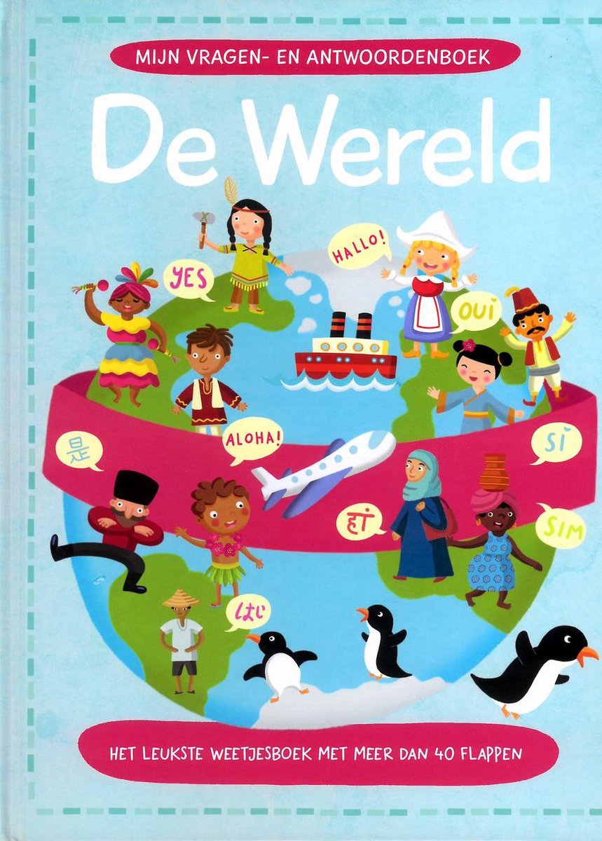 De wereld / Mijn vragen- en antwoordenboek
