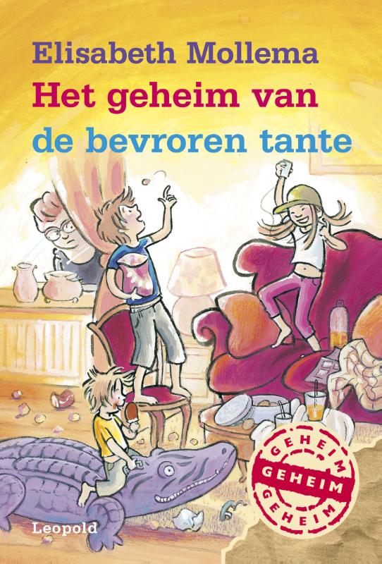 Het geheim van de bevroren tante / Geheim