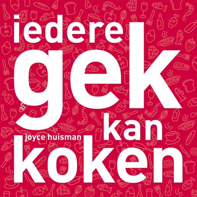 Iedere Gek Kan Koken