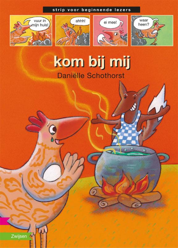kom bij mij / Strip voor beginnende lezer