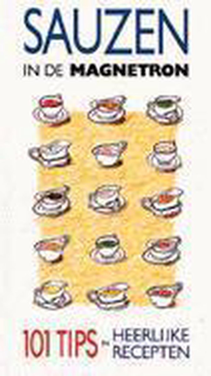 Sauzen in de magnetron