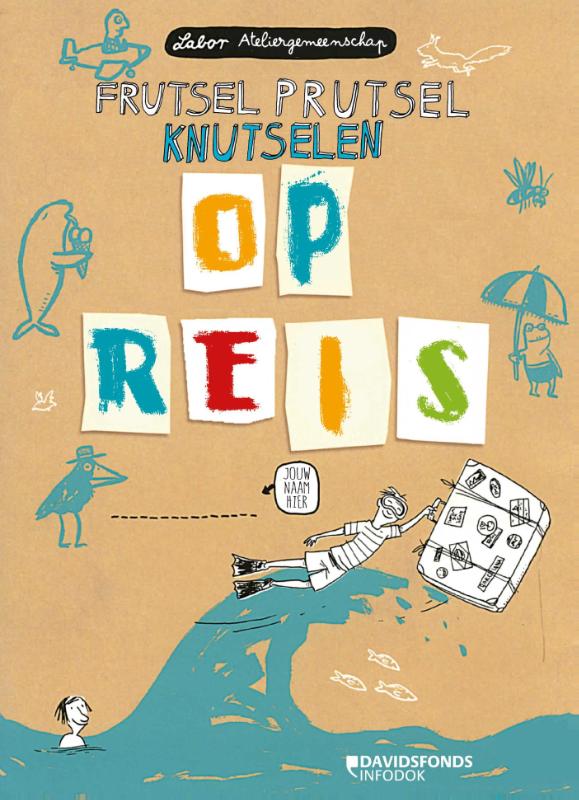 Frutselprutselknutselen op reis